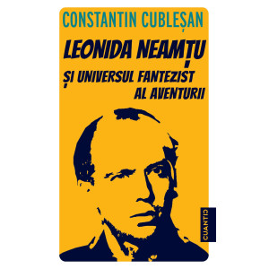 Leonida Neamțu și universul fantezist al aventurii