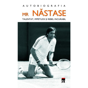 Mr. Năstase (Autobiografie)