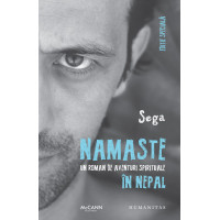 Namaste. Un roman de aventuri spirituale în Nepal