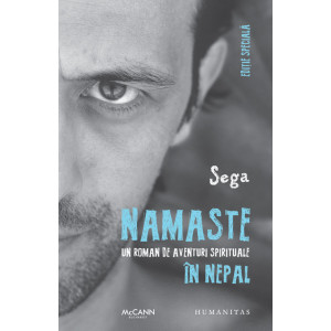 Namaste. Un roman de aventuri spirituale în Nepal
