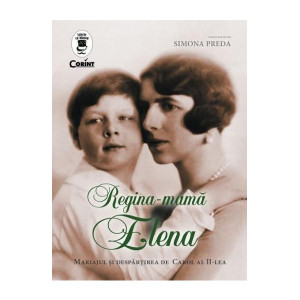 Regina-mamă Elena. Mariajul și despărțirea de Carol al-II-lea