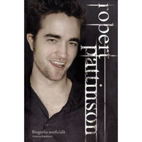 Robert Pattinson - Biografia Neoficială
