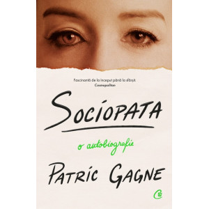 Sociopata. O autobiografie
