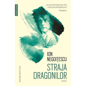 Straja dragonilor. Memorii 1921–1941