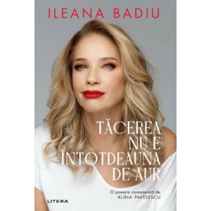 Tăcerea nu este întotdeauna de aur