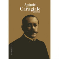 Amintiri despre Caragiale