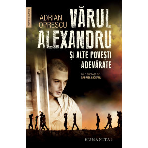 Vărul Alexandru și alte povești adevărate