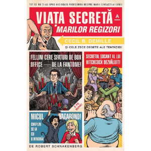 Viața secreta a marilor regizori