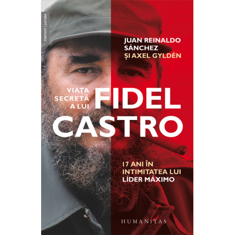 Viața secretă a lui Fidel Castro