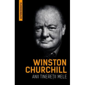 Winston Churchill - Anii tinereții mele 2023