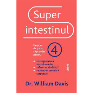 Superintestinul. Dr. William Davis