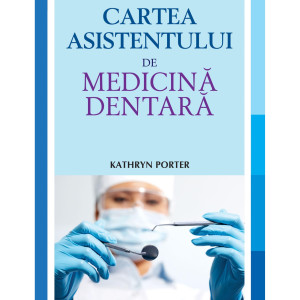 Cartea asistentului la medicina dentară