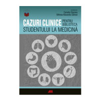 Cazuri clinice pentru biblioteca studentului la medicină