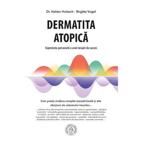 Dermatita atopică. Experiența personală a unei terapii de succes