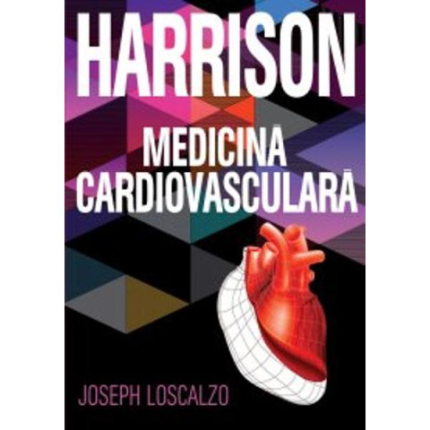 Harrison - Medicina cardiovasculară