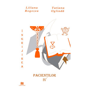 Îngrijirea pacienților. Vol. 4