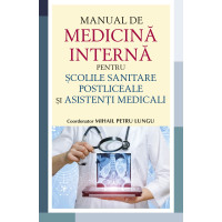 Manual de medicină internă pentru școlile sanitare postliceale și asistenți medicali