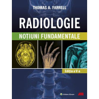 RADIOLOGIE. Noțiuni fundamentale
