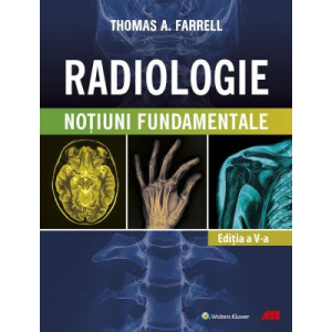 RADIOLOGIE. Noțiuni fundamentale