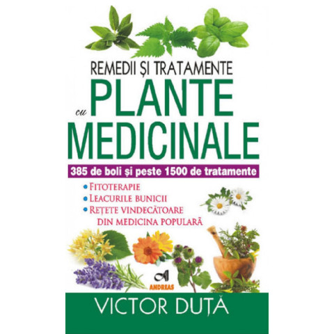 Remedii și tratamente cu plante medicinale