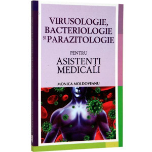 Virusologie, bacteriologie și parazitologie pentru asistenții medicali