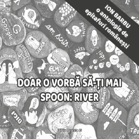 Doar o vorbă să-ți mai spoon: River