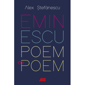 Eminescu, poem cu poem