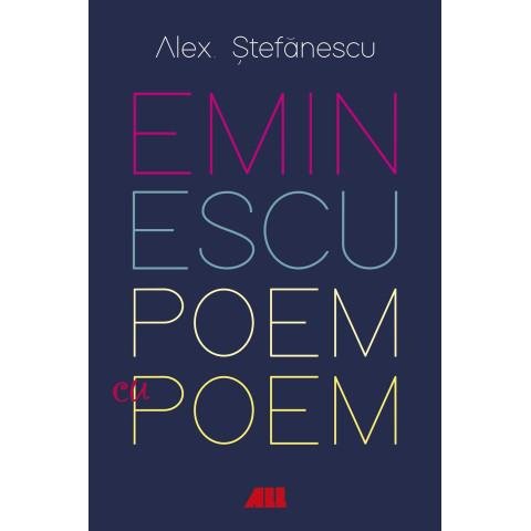 Eminescu, poem cu poem