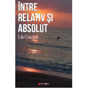 Între relativ și absolut