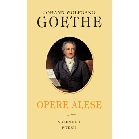 Opere Alese Poezii - Johann Wolfgang Goethe