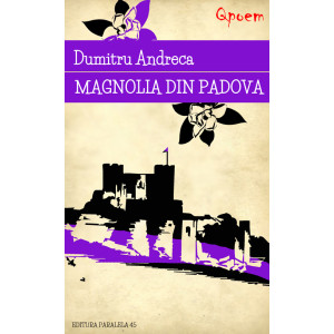 Qpoem. Magnolia din Padova