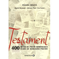 Testament. 400 de ani de poezie românească