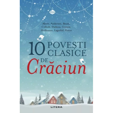 10 povești clasice de Crăciun. 