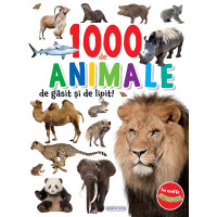 1000 de animale de găsit și de lipit 1000 de animale de găsit și de lipit