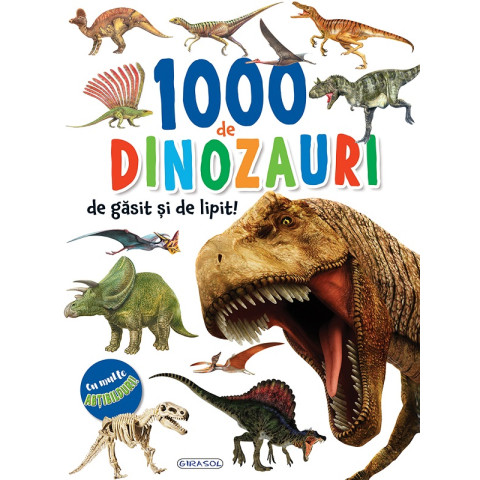 1000 de dinozauri de găsit și de lipit