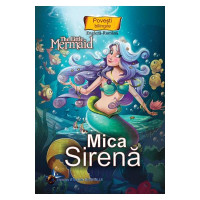 Mica Sirenă. The Little Mermaid