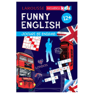 FUNNY ENGLISH. Jocuri şi enigme (12+)