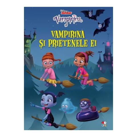 Vampirina. Vampirina și prietenele ei