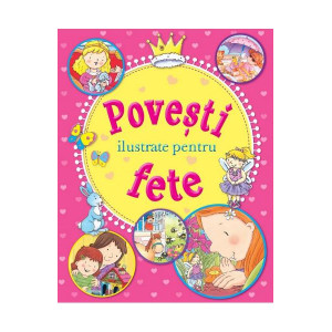 Povești ilustrate pentru fete