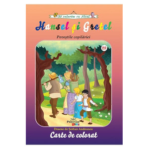 Hansel și gretel. Poveștile copilăriei - Carte de colorat