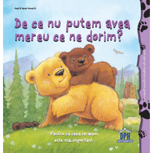 De ce nu putem avea mereu ce ne dorim?