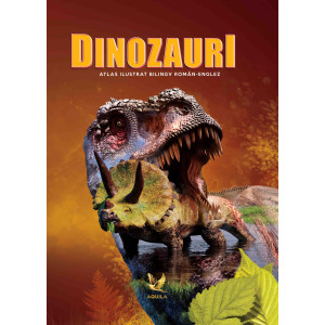 Dinozauri. Atlas ilustrat bilingv român-englez