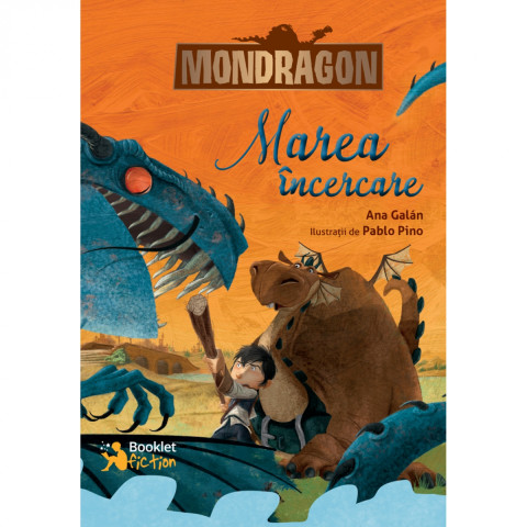 Mondragon. Marea încercare