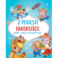 2 Povești fantastice: Bambi. Lupul și cei șapte iezi