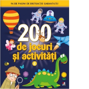 200 de jocuri si activități. Volumul 4