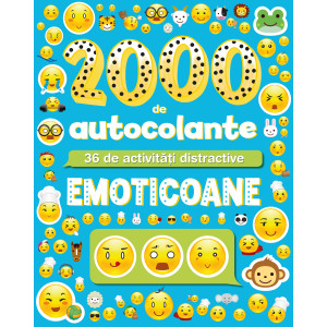 Emoticoane. 2000 de autocolante. 36 de activități distractive