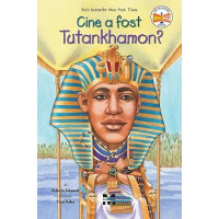 Cine a fost Tutankhamon?