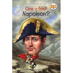 Cine a fost Napoleon?