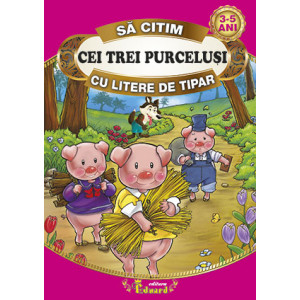 Cei trei purcelusi - Să citim cu litere de tipar
