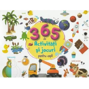 365 activități și jocuri pentru copii